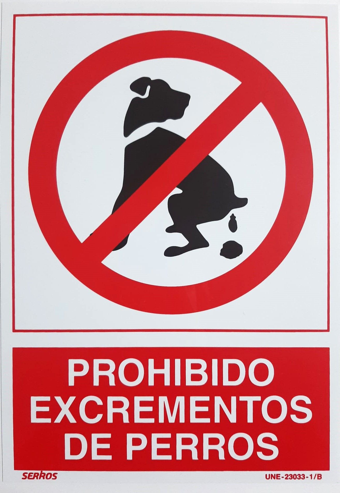 CARTEL (DINA4) PROHIBIDO EXCREMENTOS DE PERROS P388